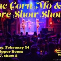 THE CORN MO & LOVE SHOW Will Return to The Slipper Room at the End of the Month