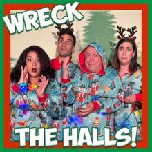 Spotlight: WRECK THE HALLS! at The Winter Park Playhouse