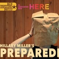 World Premiere of PREPAREDNESS to be Presented at HERE