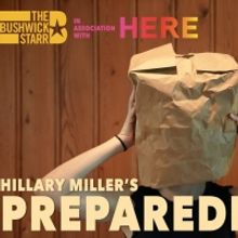 World Premiere of PREPAREDNESS to be Presented at HERE