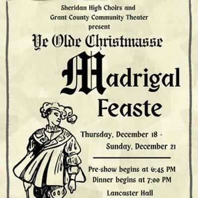 Review: YE OLDE CHRISTMASSE MADRIGAL FEASTE at Grant County Community Theatre