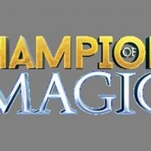 CHAMPIONS OF MAGIC Comes to Aronoff Center