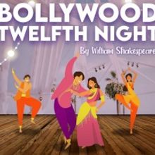 Austin Shakespeare to Present BOLLYWOOD TWELFTH NIGHT