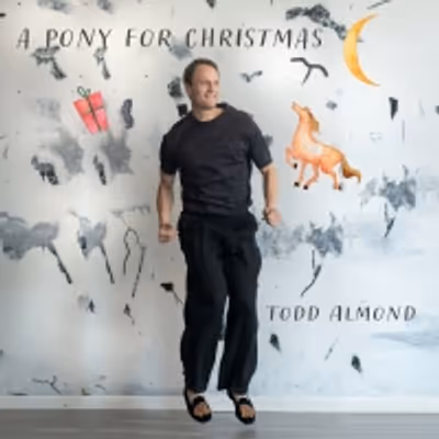 BWW Album Review: Todd Almond's A PONY FOR CHRISTMAS Will Elevate Your Winter Wonderland