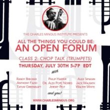 The Charles Mingus Institute Presents: Mingus Trumpet Forum/ 'Clark in the Dark'