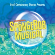 Previews: Patel Conservatory's THE SPONGEBOB MUSICAL at Straz Center