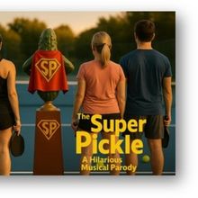THE SUPER PICKLE Musical Parody is Coming to the Aronoff Center