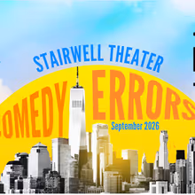 THE COMEDY OF ERRORS to Return to Battery Park From Stairwell Theater