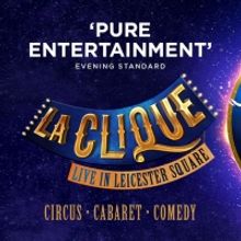 Black Friday: Save up to 54% on LA CLIQUE at the Leicester Square Spiegeltent