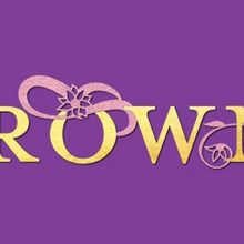 Get Ready for a Spectacular Musical Journey with CROWNS by Regina Taylor at the Cente