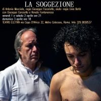 BWW Review: LA SOGGEZIONE al TEATRO ELETTRA