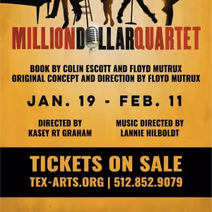 MILLION DOLLAR QUARTET at TexARTS Theatre & Academy