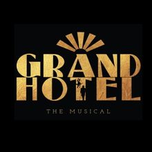 Review: GRAND HOTEL at The Alchemy Theatre At Zach
