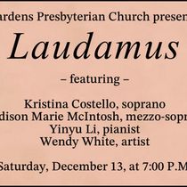 Gardens Presbyterian Church To Present LAUDAMUS