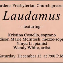 Gardens Presbyterian Church To Present LAUDAMUS