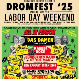 2025 Dromfest Lineup Revealed, Including Sunburned Hand of the Man, Madder Rose, &…