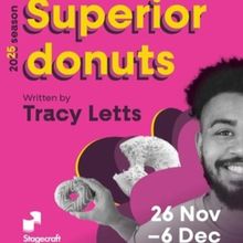 Review: SUPERIOR DONUTS BY TRACY LETTS at Stagecraft Theatre