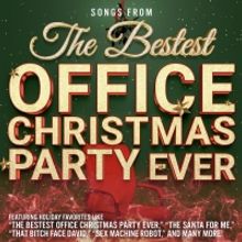 Exclusive: Listen to 'The Santa For Me' From THE BESTEST OFFICE CHRISTMAS PARTY EVER