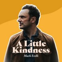 Mark Erelli Previews LP 'Blindsided' with Single A Little Kindness