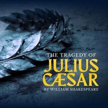 Cast Set for THE TRAGEDY OF JULIUS CAESAR at New York Classical Theatre