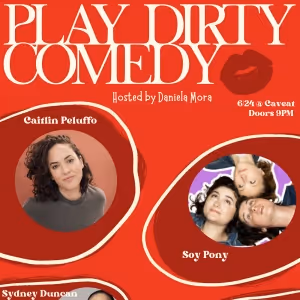 PLAY DIRTY COMEDY A Speakeasy Themed Comedy Show Comes To Caveat