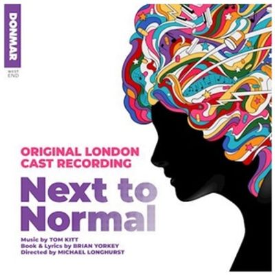 NEXT TO NORMAL �" ORIGINAL LONDON CAST RECORDING To Be Released As 2-CD Set