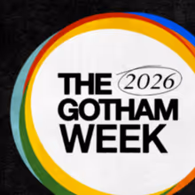 GOTHAM FILM & MEDIA INSTITUTE Sets Lineup for 2026 GOTHAM WEEK