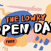 The Lowry Open Day Returns On Sunday