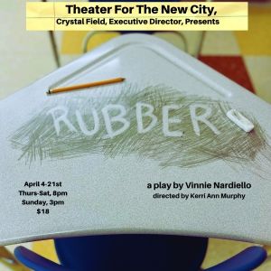 RUBBER Opens in April at Theater For The New City