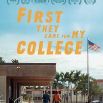 FIRST THEY CAME FOR MY COLLEGE to Launch Fall Theatrical Release