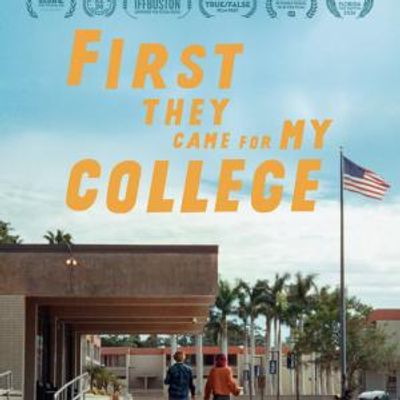 FIRST THEY CAME FOR MY COLLEGE to Launch Fall Theatrical Release