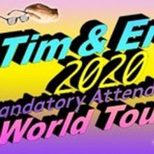 Tim & Eric Bring Their 'Mandatory Attendance' World Tour to Australia