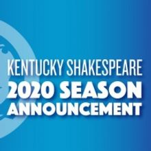 Kentucky Shakespeare Postpones 2020 Summer Season