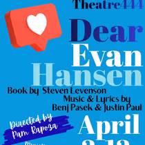 THEATRE444 Will Present Regional Premiere of DEAR EVAN HANSEN in Farmington