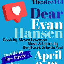 THEATRE444 Will Present Regional Premiere of DEAR EVAN HANSEN in Farmington