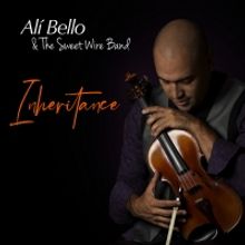 Violinist Alí Bello Releases New Album 'Inheritance'