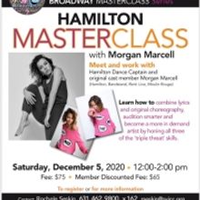 HAMILTON Dance Captain And Original Cast Member Morgan Marcell Offers Live Masterclas