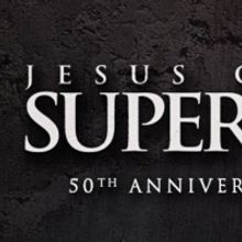 JESUS CHRIST SUPERSTAR is Coming Soon to Overture Center
