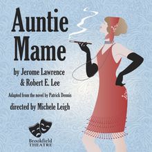 Review: AUNTIE MAME at Brookfield Theatre For The Arts