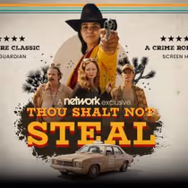 THOU SHALT NOT STEAL Trailer Released for The Network