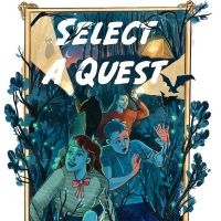 Pins and Needles Productions and Bea Roberts Present SELECT A QUEST