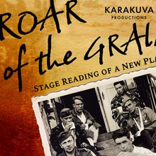 Harold Clurman Lab Theater and Karakuva to Present Staged Reading of ROAR OF THE GRAI