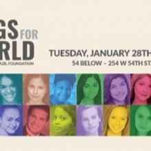 Feinstein's/54 Below to Present SONGS FOR THE WORLD