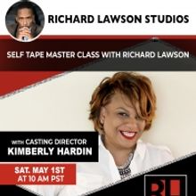The Richard Lawson Studios Master Class Series Continues In May With Casting Direct
