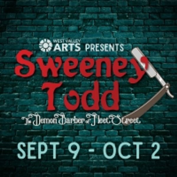 Attend The Tale Of SWEENEY TODD At West Valley Arts Photo