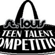 Entries Now Open For THE 12TH ANNUAL ST. LOUIS TEEN TALENT COMPETITION