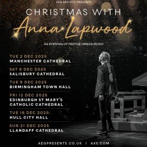 Organist Anna Lapwood Sets Christmas 2025 UK Tour
