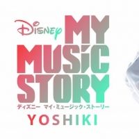 MY MUSIC STORY: YOSHIKI Will Premiere on Disney Plus