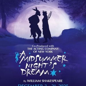 Review: A MIDSUMMER NIGHT'S DREAM at The Acting Company At The Rubicon Theatre