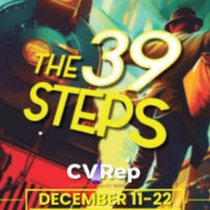Previews: THE 39 STEPS at CVRep